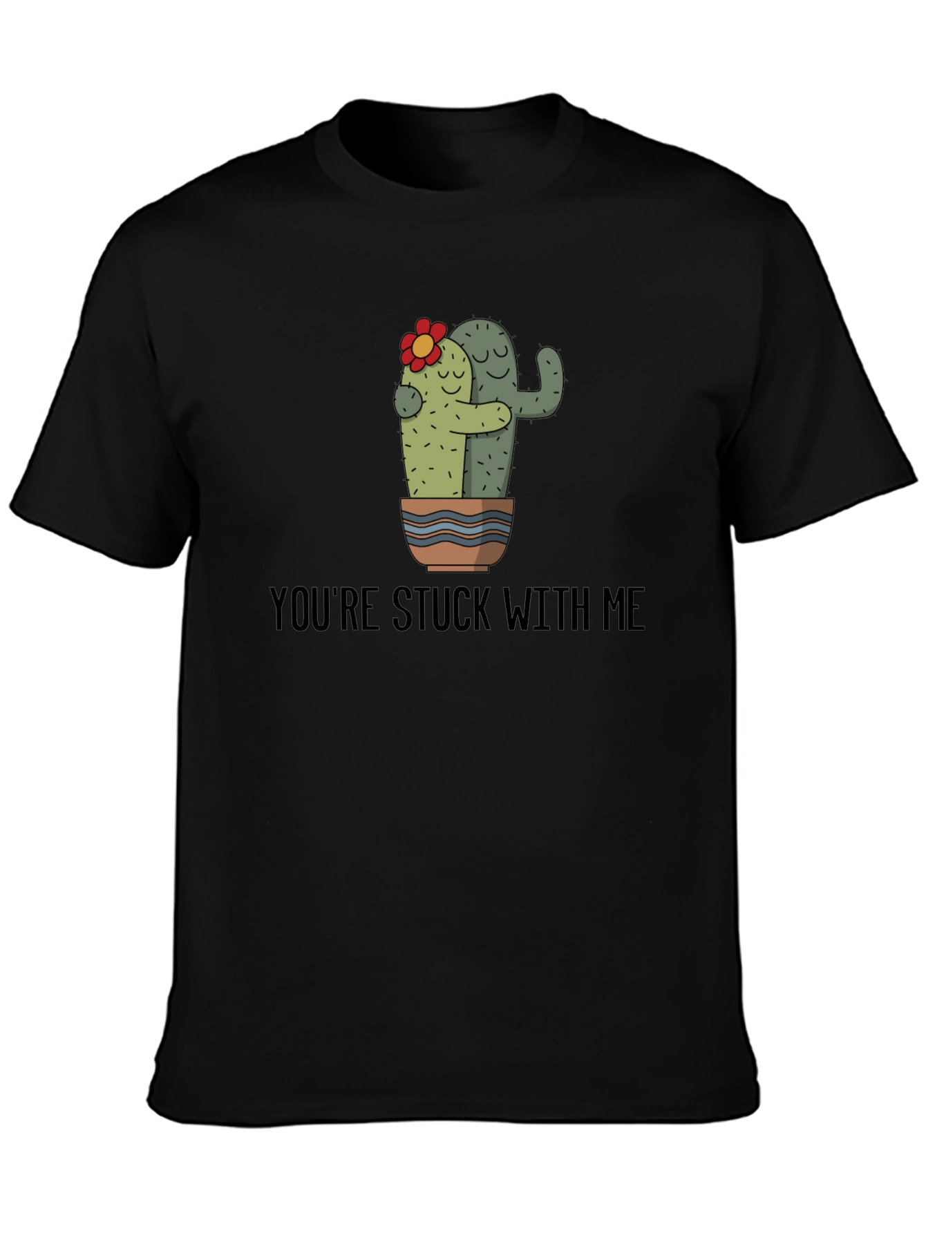 Black Cactus Hug T-Shirt - You're Stuck With Me Graphic Tee view 3