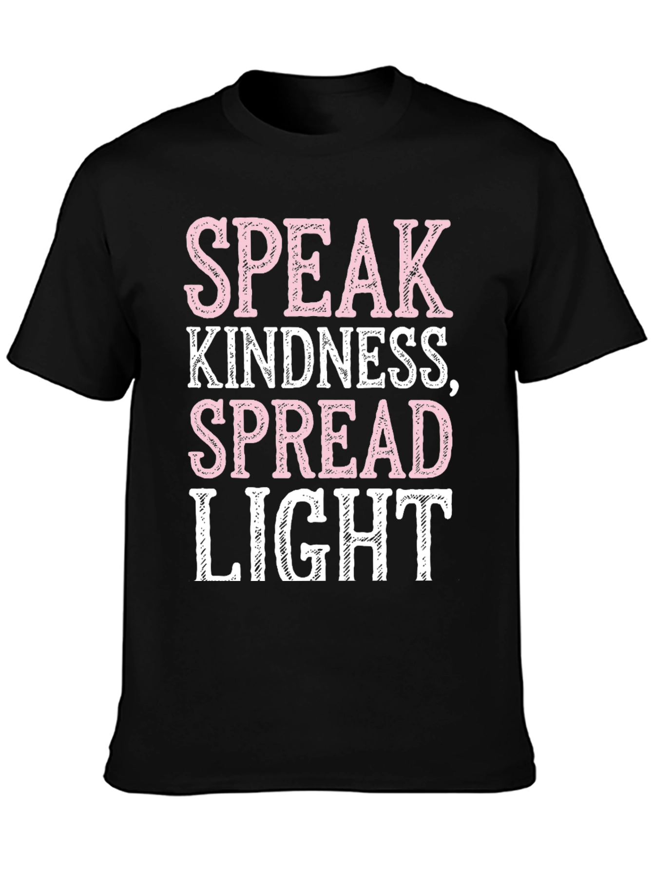 Black Speak Kindness Graphic Tee - Spread Light Positive Vibes T-Shirt view 3