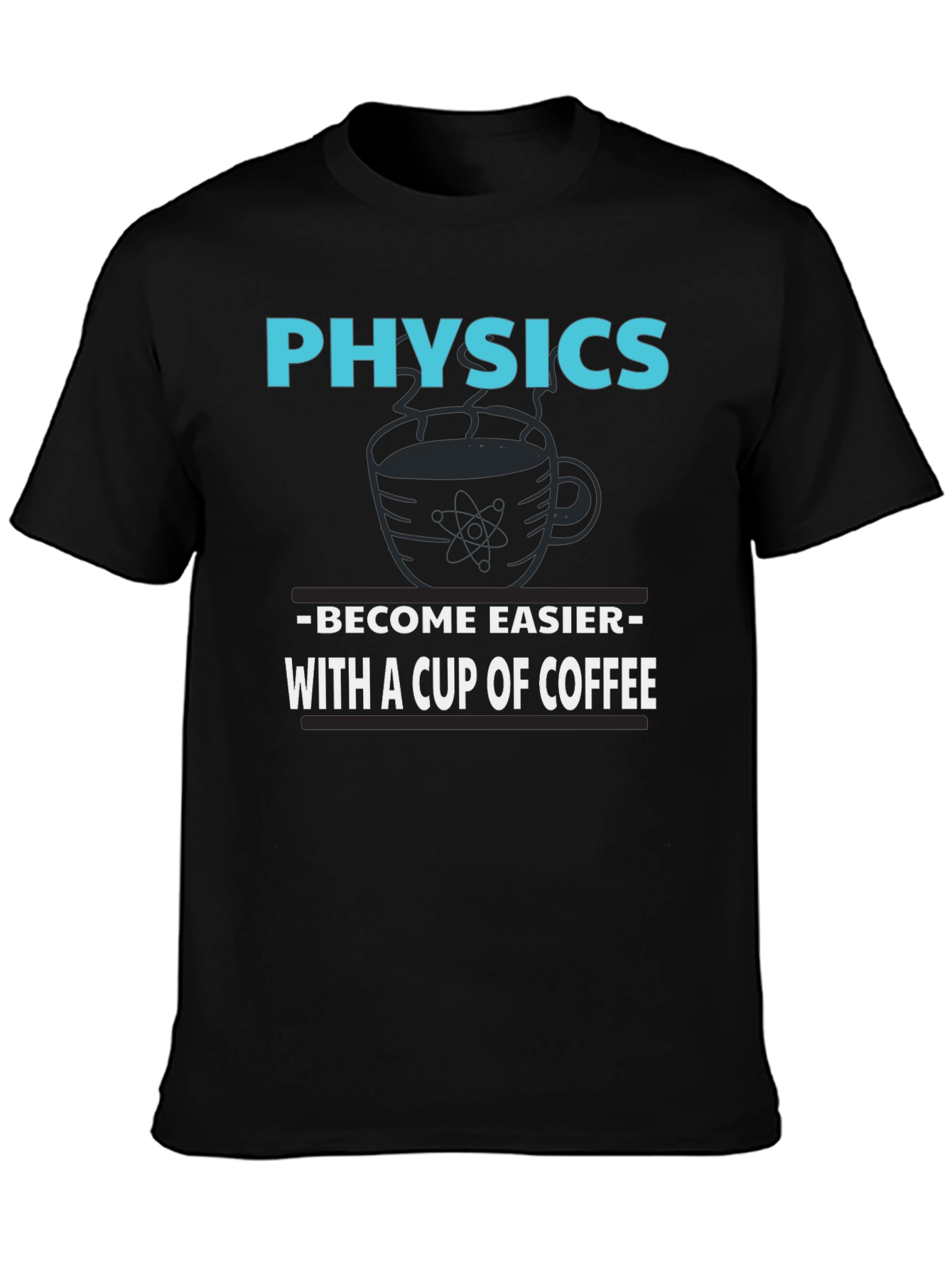 Black Physics & Coffee T-Shirt - Become Easier With a Cup of Coffee view 3