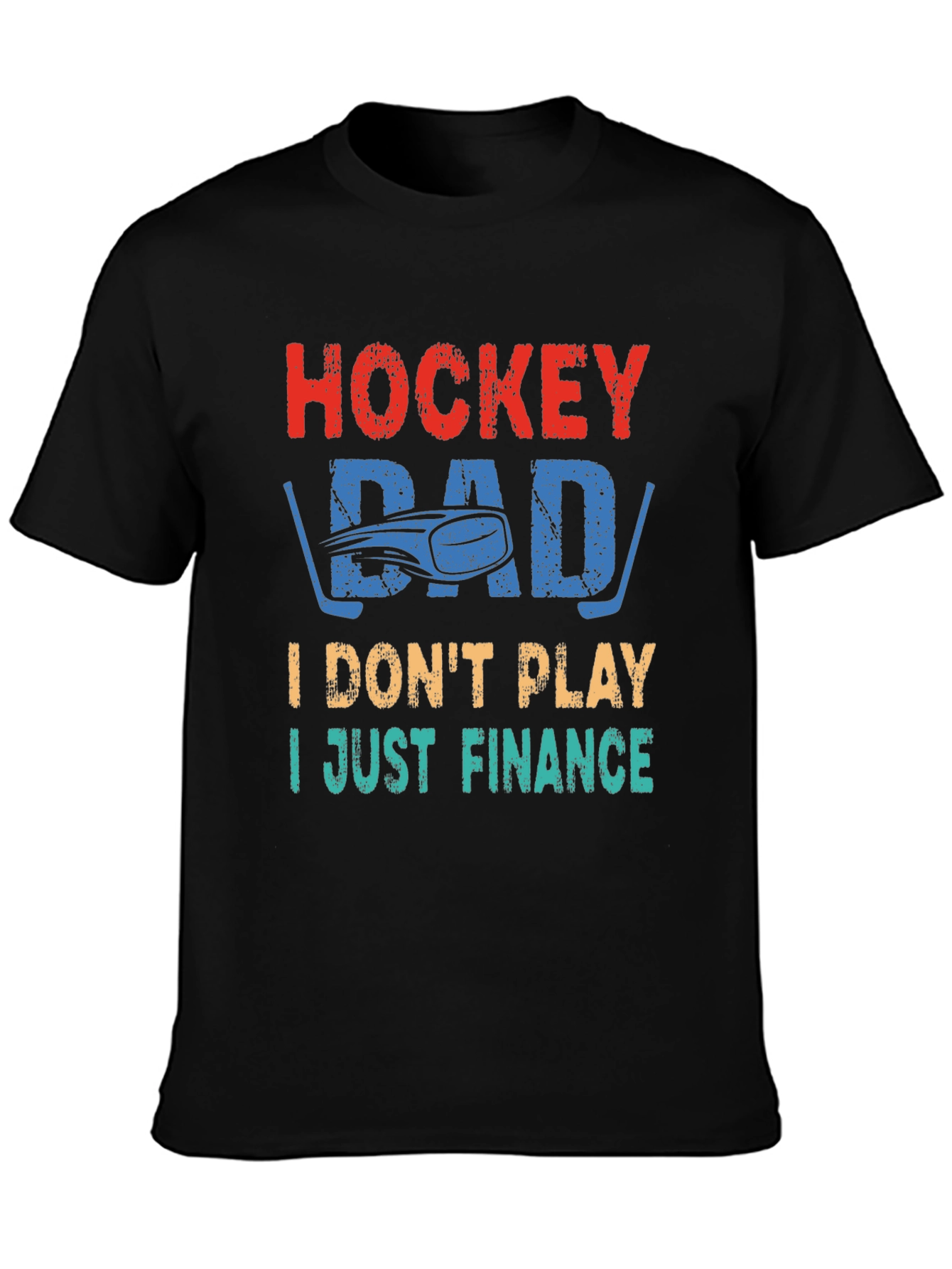 Black Hockey Dad T-Shirt - I Just Finance view 3
