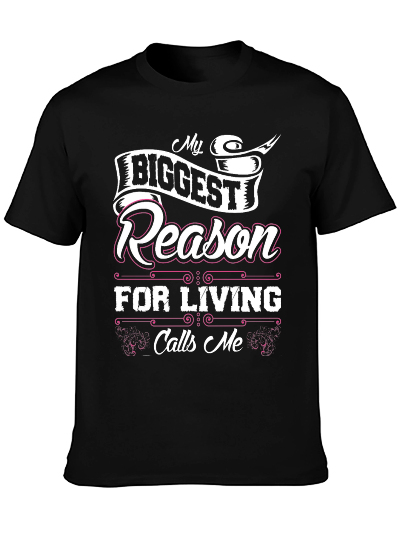 Black My Biggest Reason for Living T-Shirt view 3
