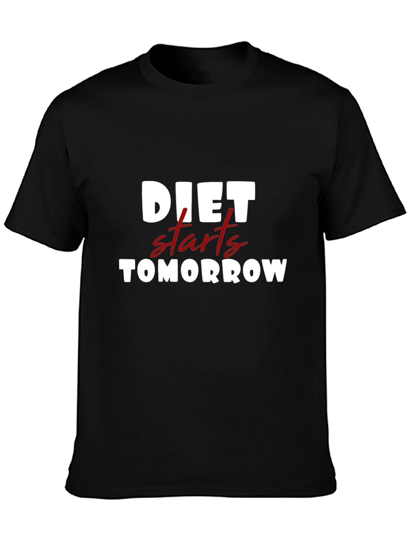 Black Diet Starts Tomorrow Funny T-Shirt view 3