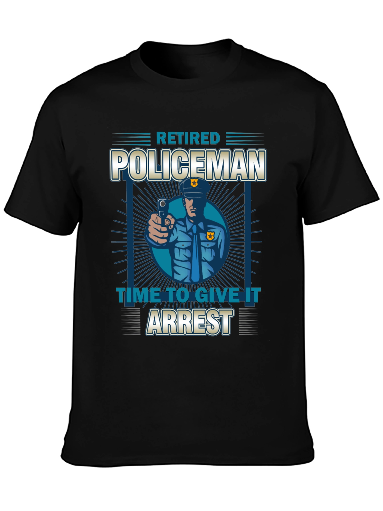 Black Retired Policeman Graphic T-Shirt - Time To Give It Arrest view 3