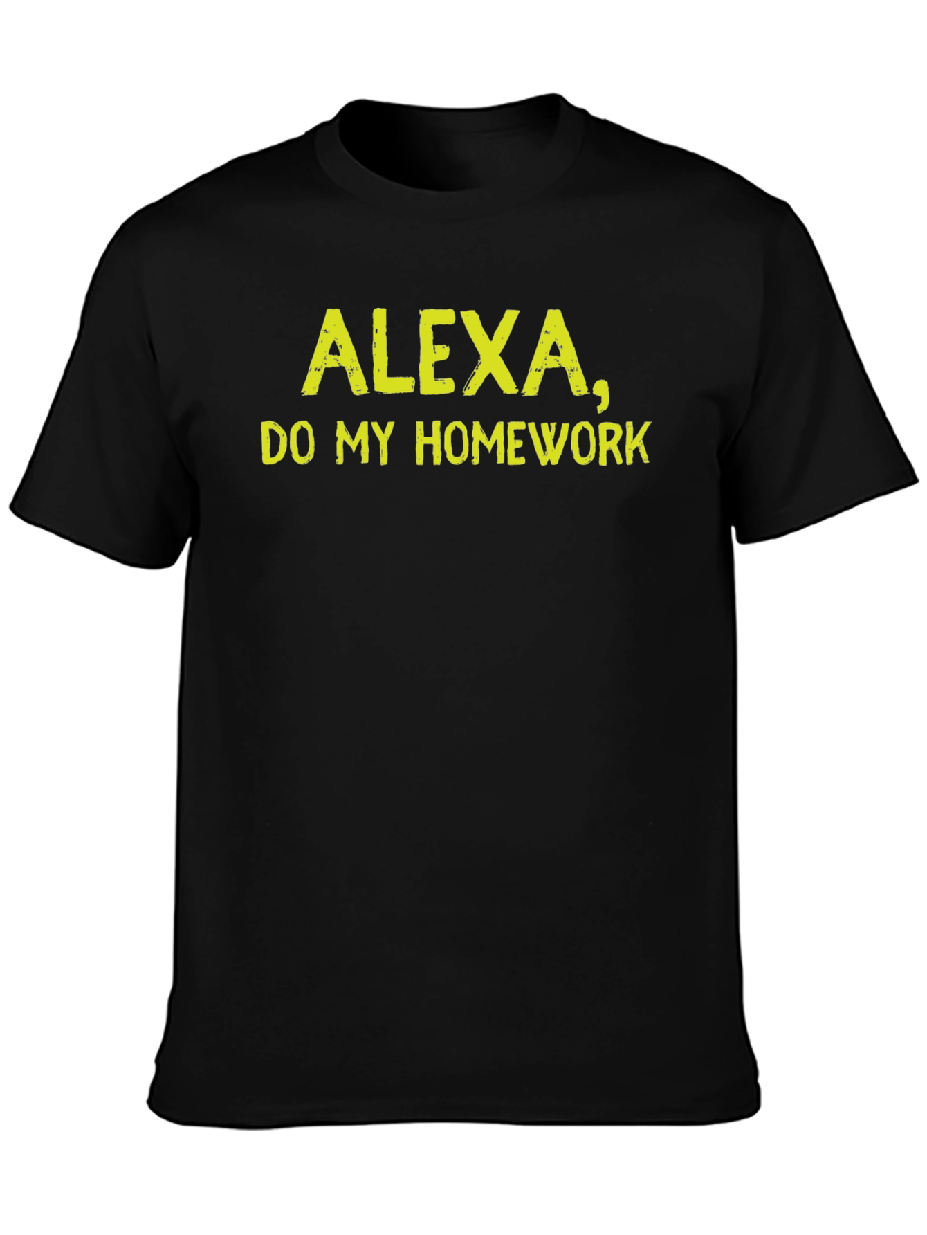 Black Alexa Do My Homework Funny Sarcastic T-Shirt view 3