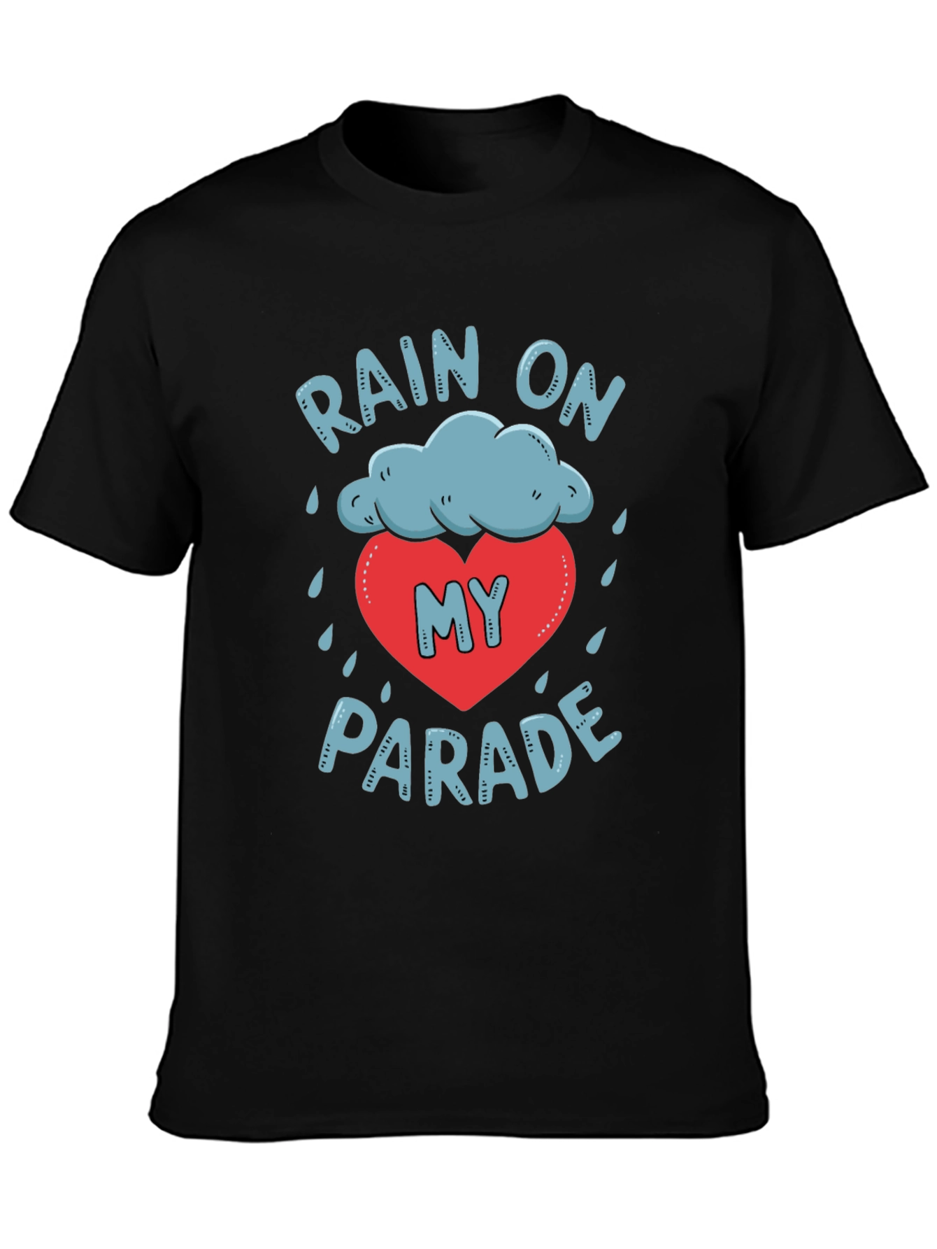 Black Rain On My Parade Graphic T-Shirt - Unisex Black Tee view 3