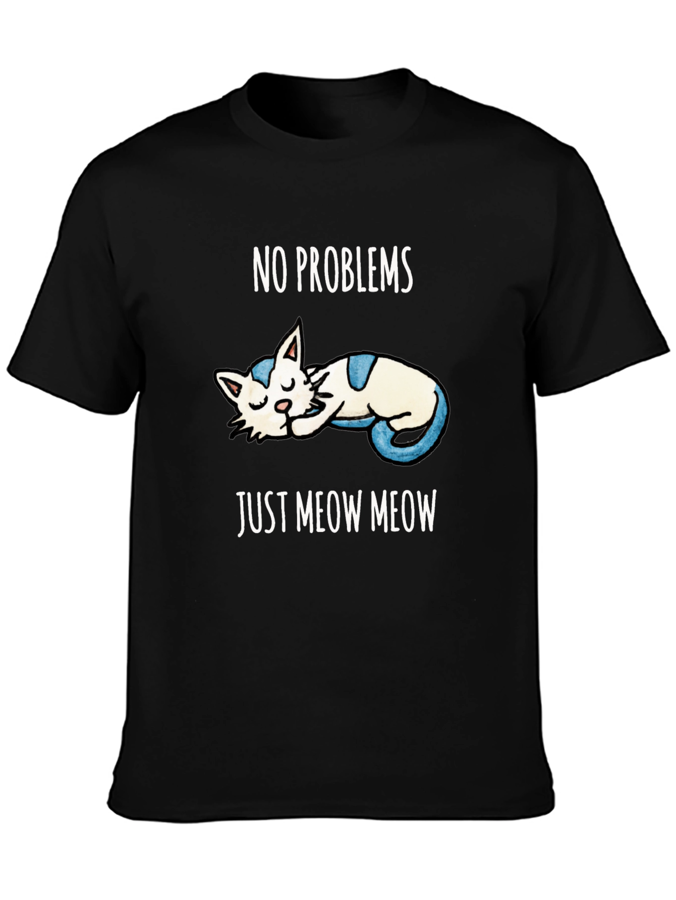Black No Problems Just Meow Meow T-Shirt view 3