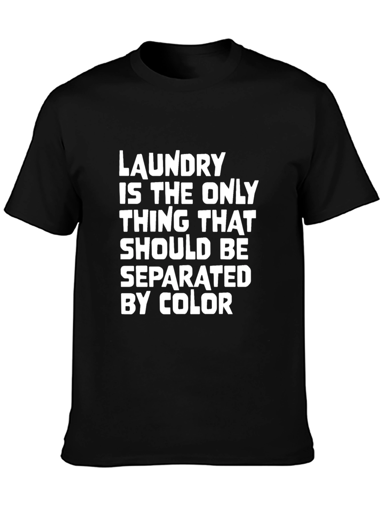 Black Laundry Humor T-Shirt - Separate by Color view 3