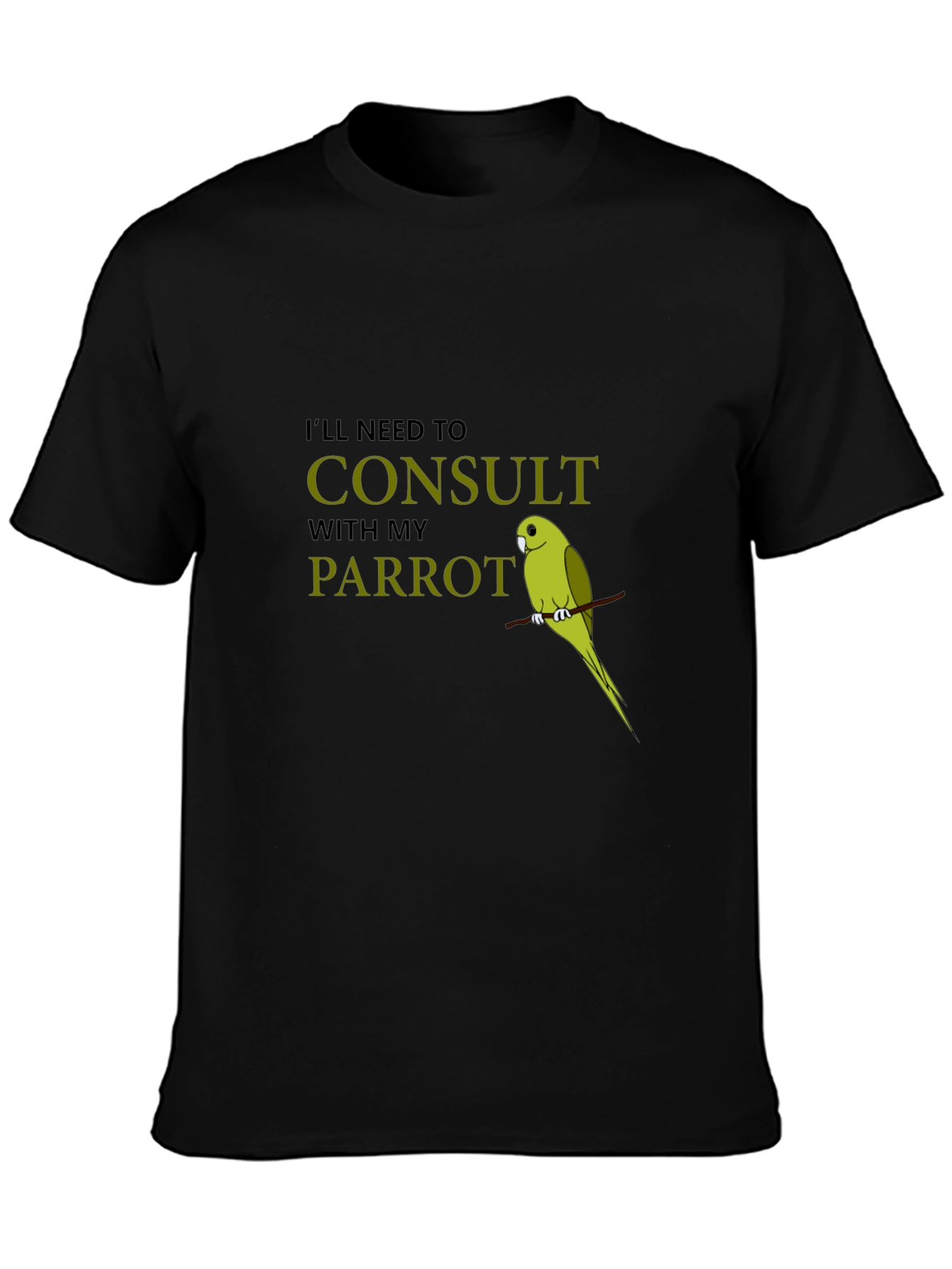 Black Consult My Parrot T-Shirt - Funny Bird Lover Tee view 3