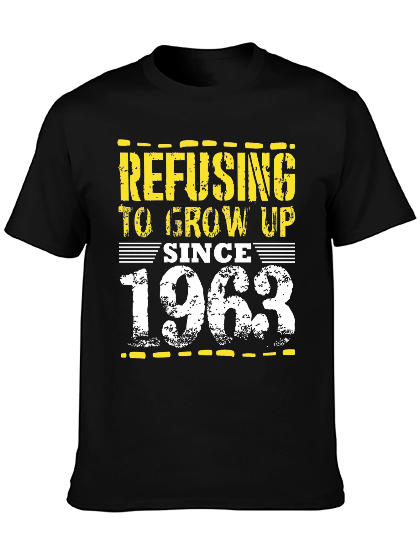 Black Refusing to Grow Up Since 1963 T-Shirt view 3