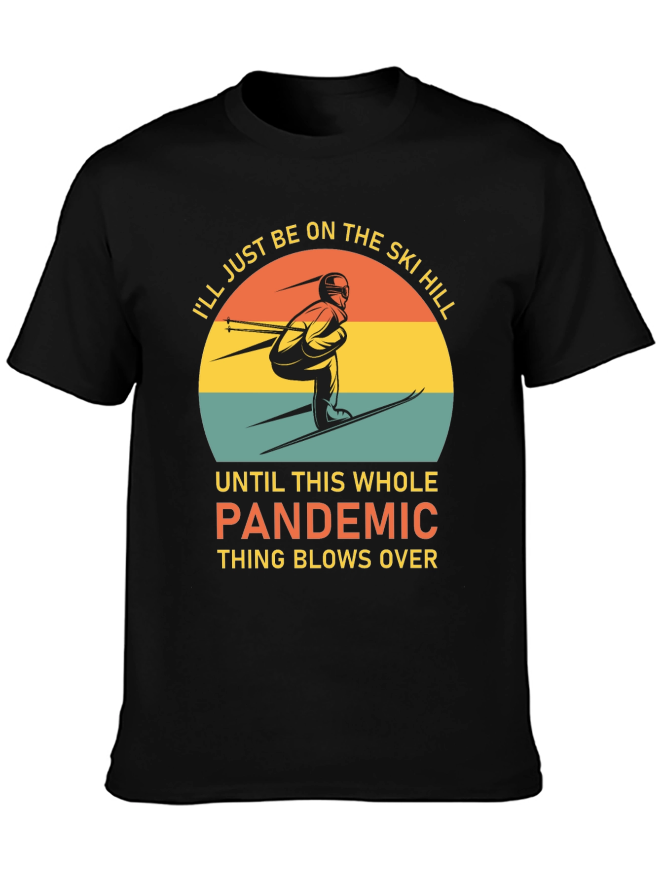 Black Ski Hill Pandemic T-Shirt view 3