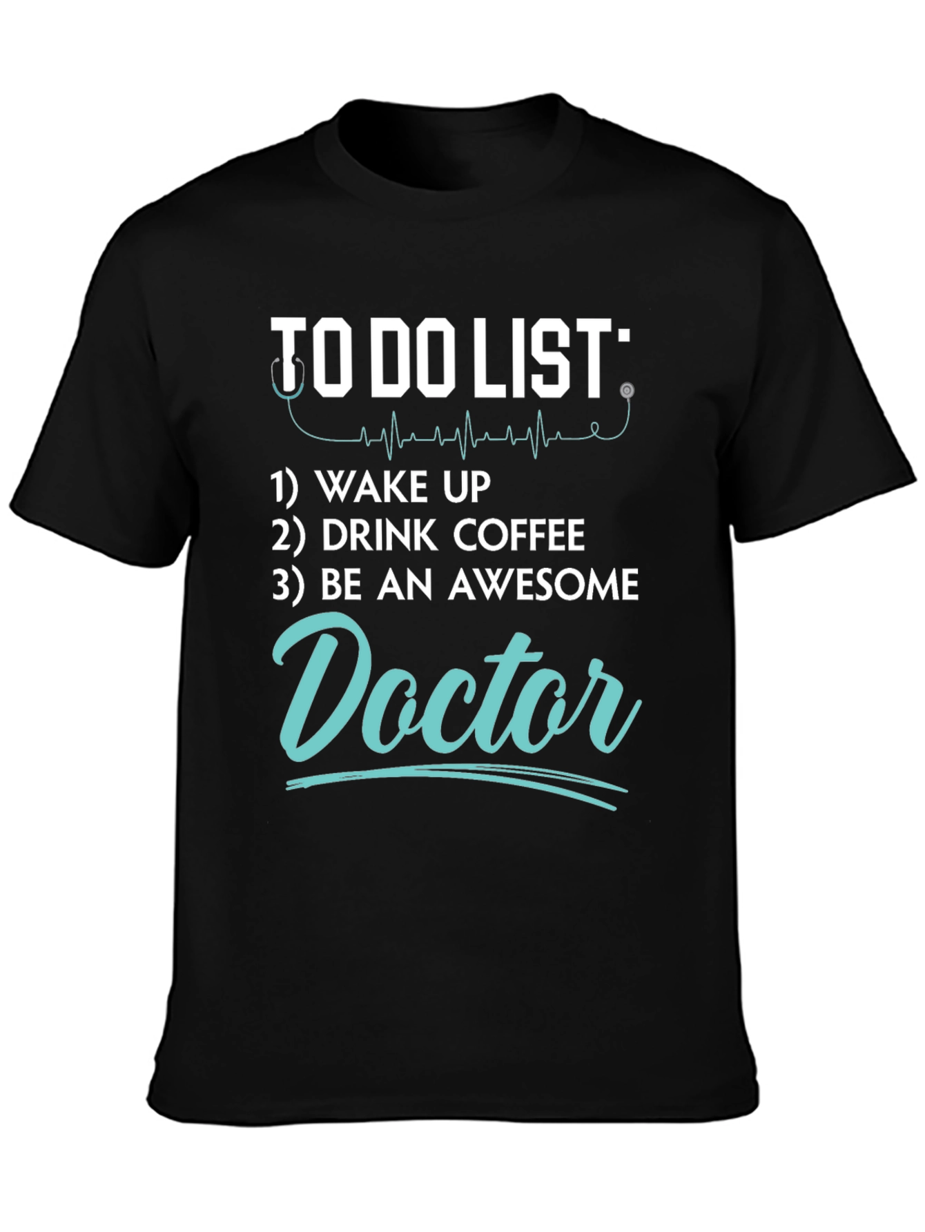 Black Doctor To-Do List Graphic Tee view 3