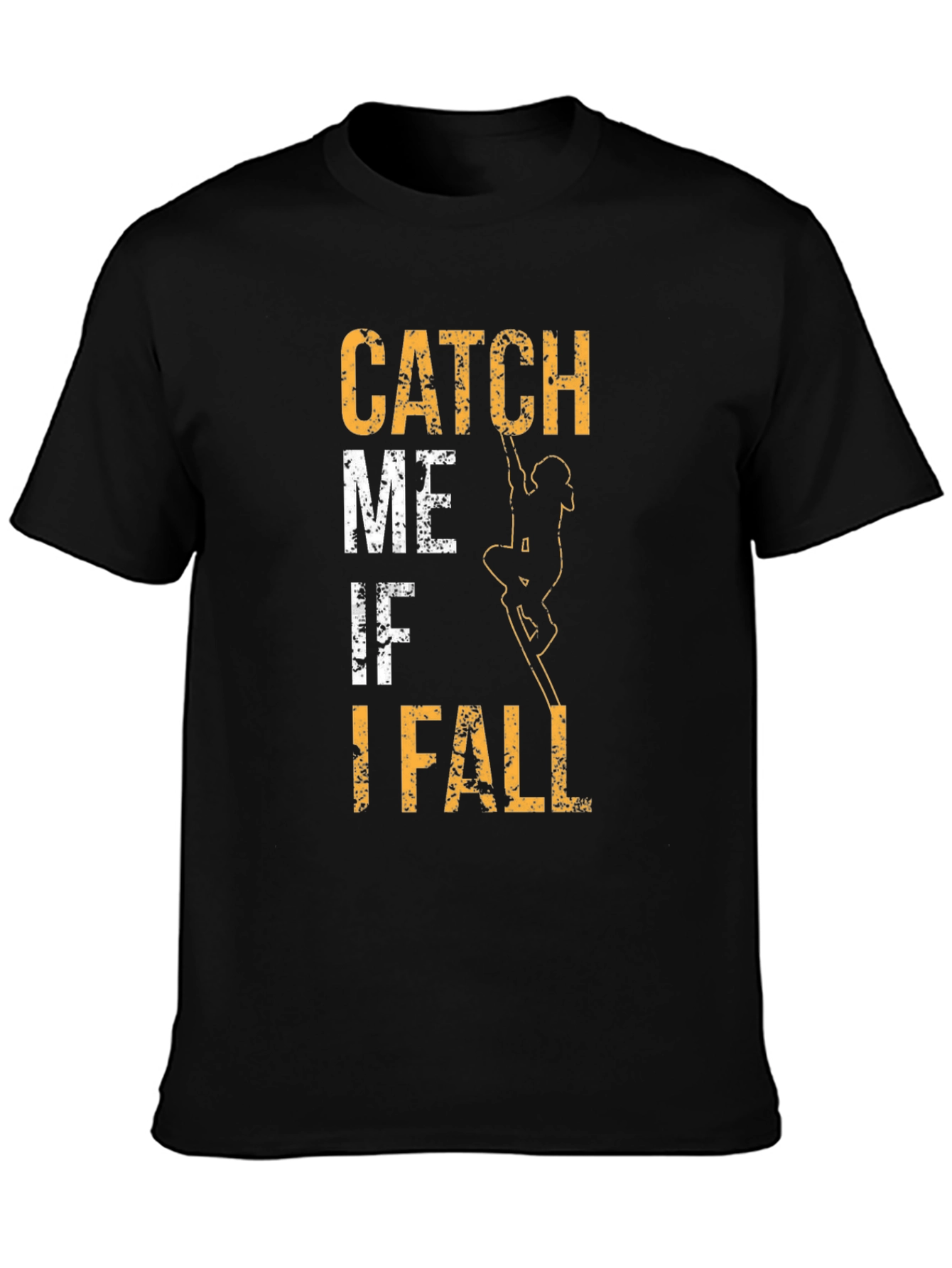 Black Catch Me If I Fall T-Shirt view 3