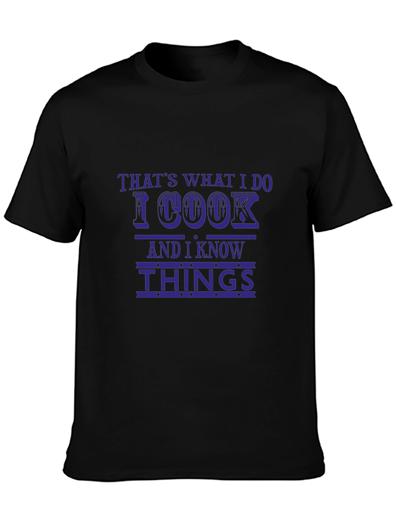 Black That's What I Do I Cook T-Shirt Funny Chef Tee view 3