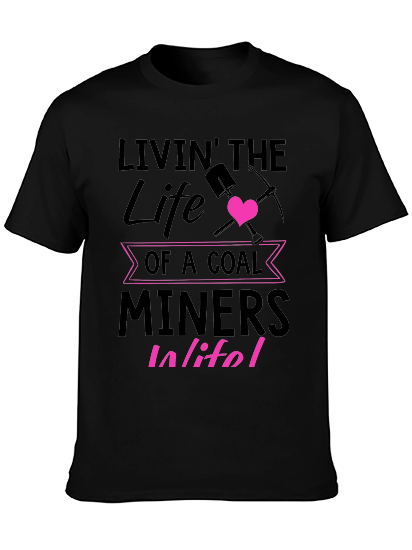 Black Coal Miner's Wife T-Shirt view 3
