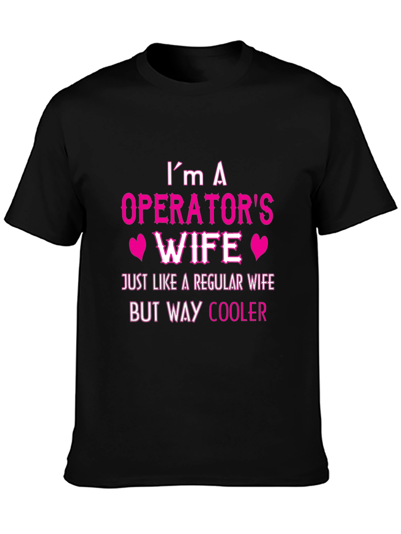 Black Operator's Wife T-Shirt - Cool Wife Tee view 3