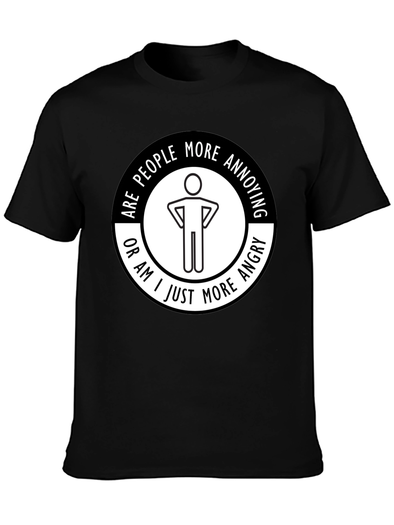 Black Funny "Are People More Annoying?" Graphic T-Shirt view 3