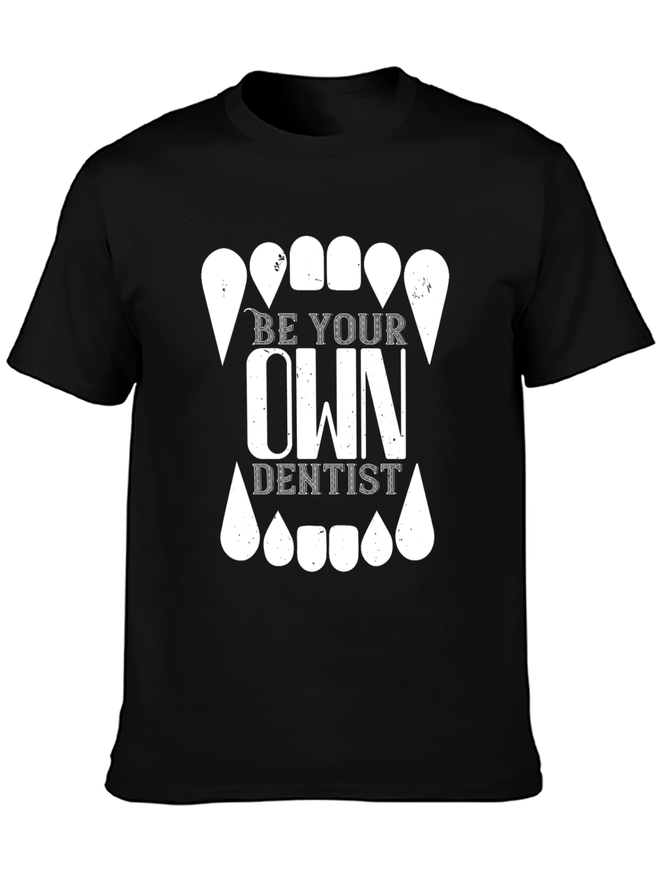 Black Be Your Own Dentist Graphic T-Shirt - Novelty Tee view 3