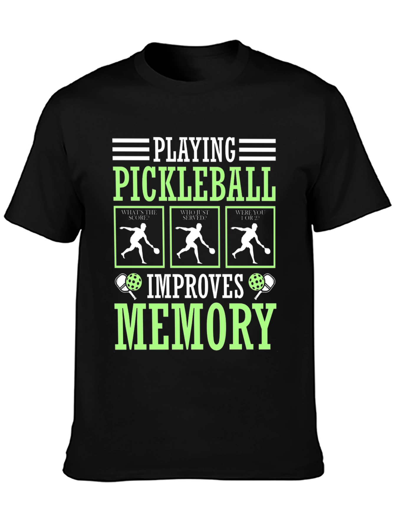 Black Pickleball Improves Memory T-Shirt view 3