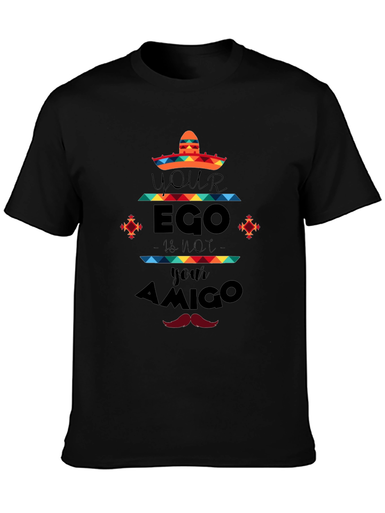 Black Ego Is Not Your Amigo Graphic Tee view 3