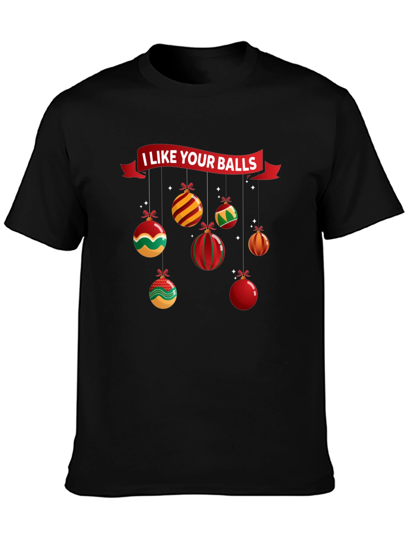 Black I Like Your Balls Christmas T-Shirt view 3