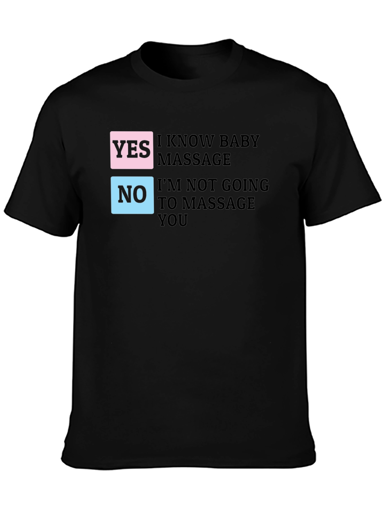 Black Funny Baby Massage T-Shirt view 3