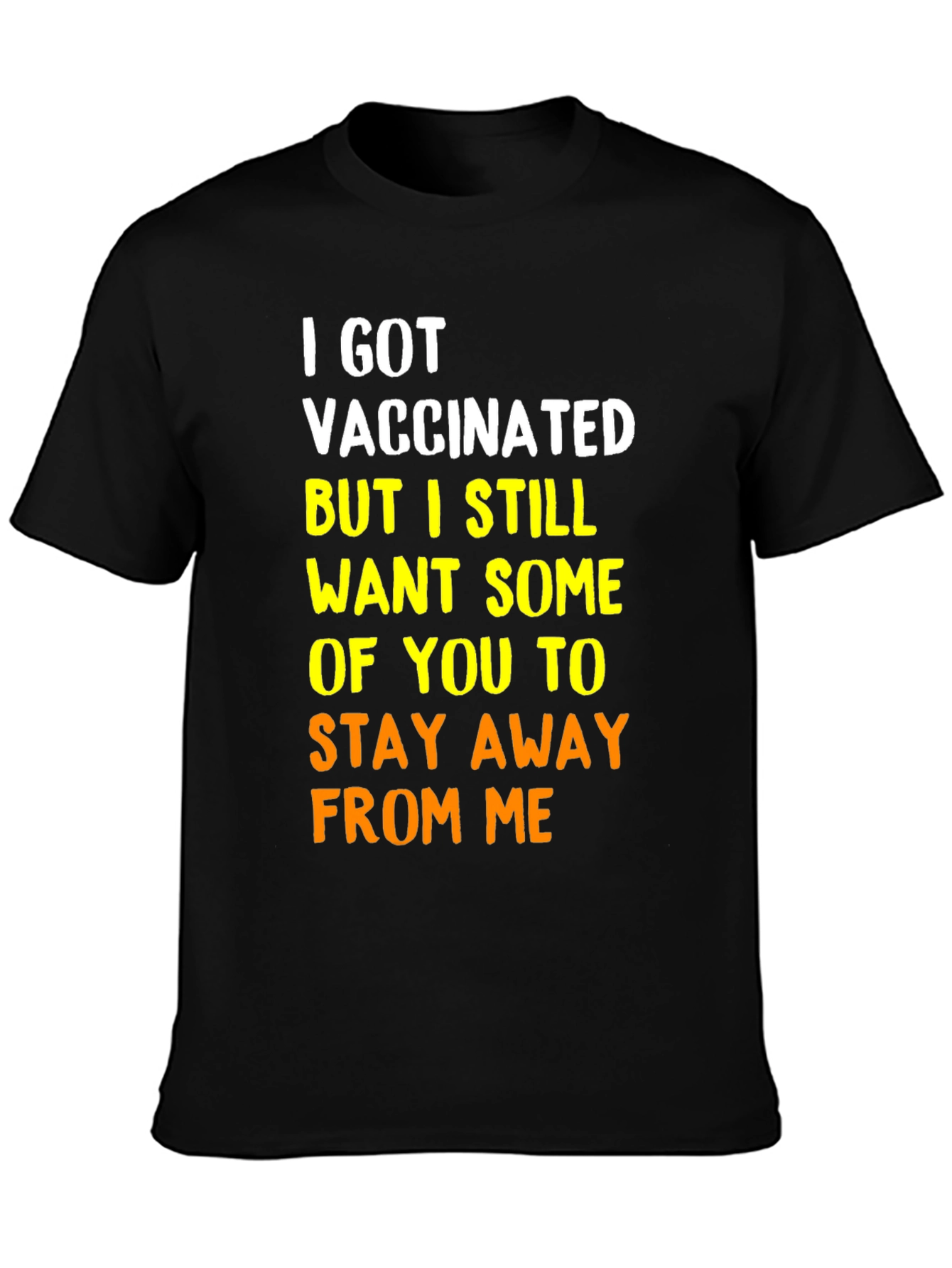 Black Vaccinated Graphic Tee - Stay Away From Me Shirt view 3