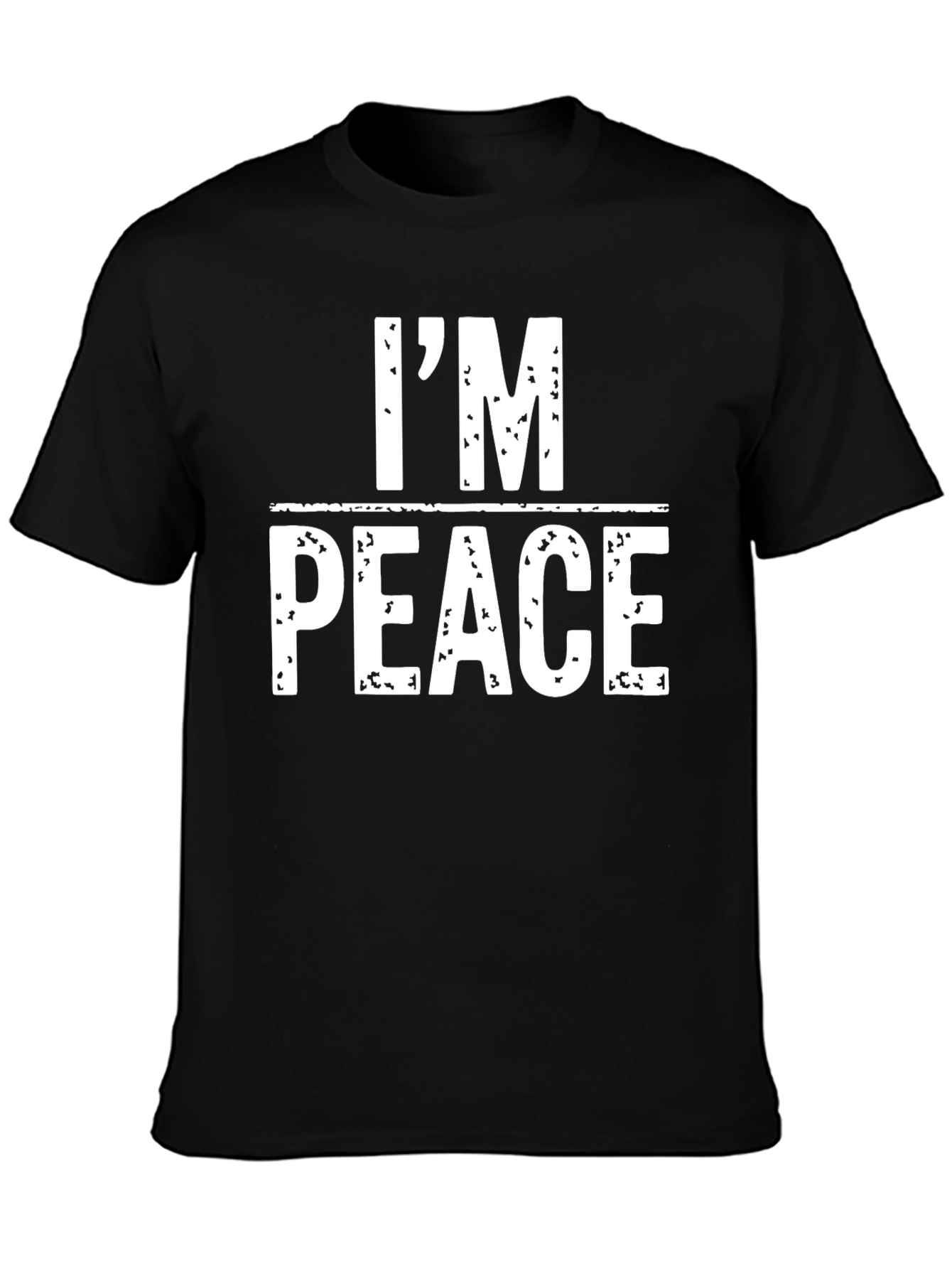Black I'm Peace T-Shirt - Funny Distressed Graphic Tee view 3