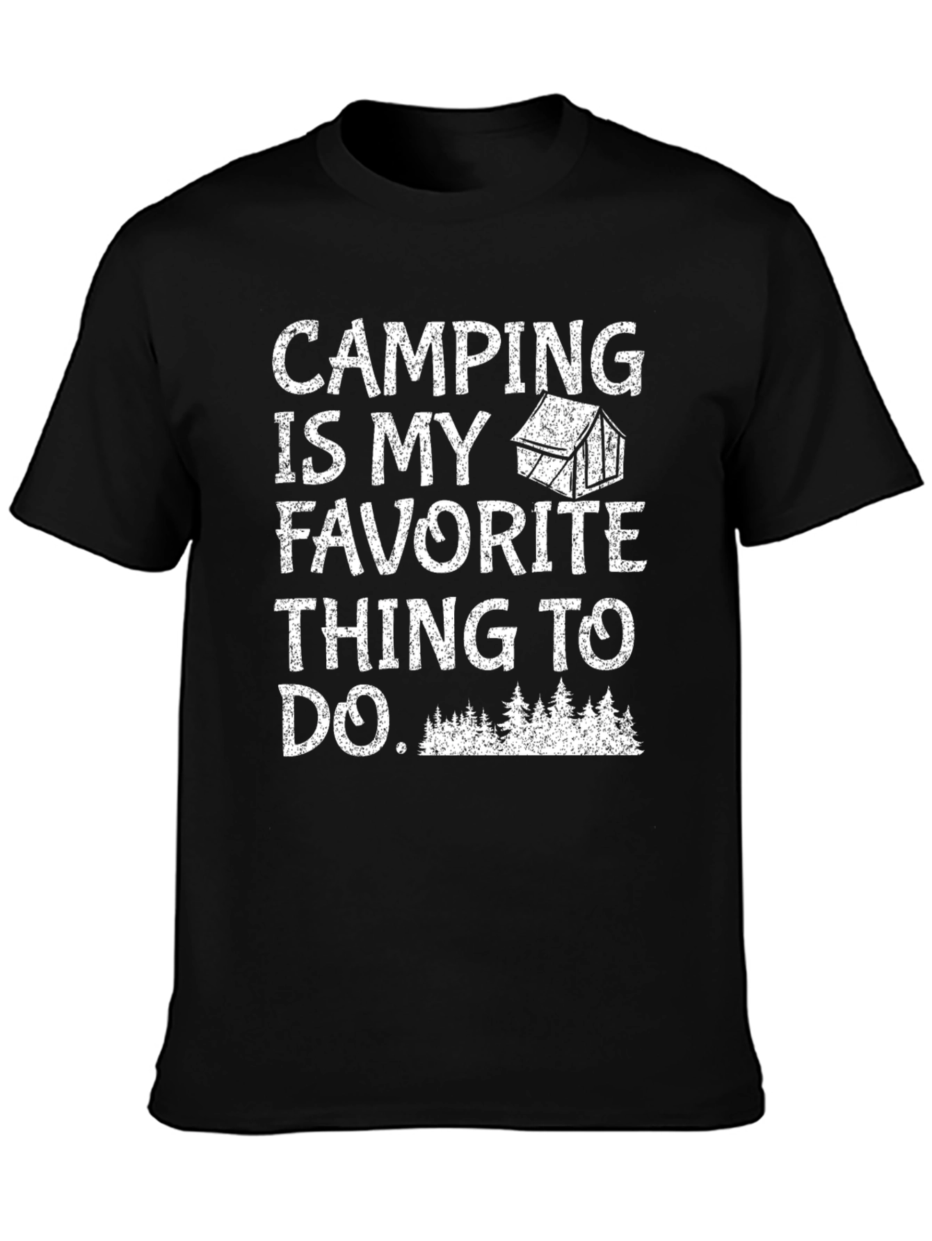 Camping Is My Favorite T-Shirt - 3