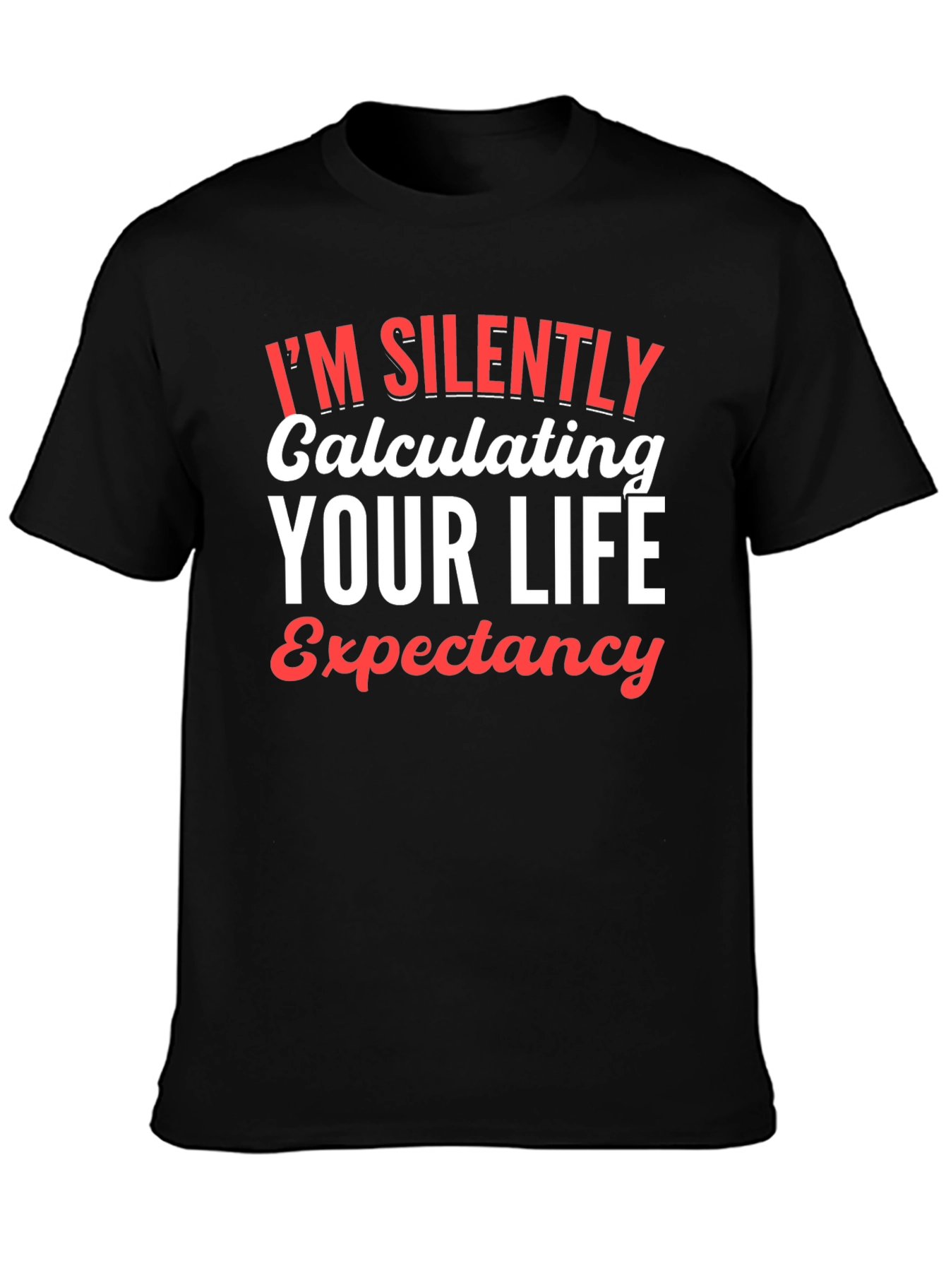 Black Calculating Life Expectancy Graphic T-Shirt view 3