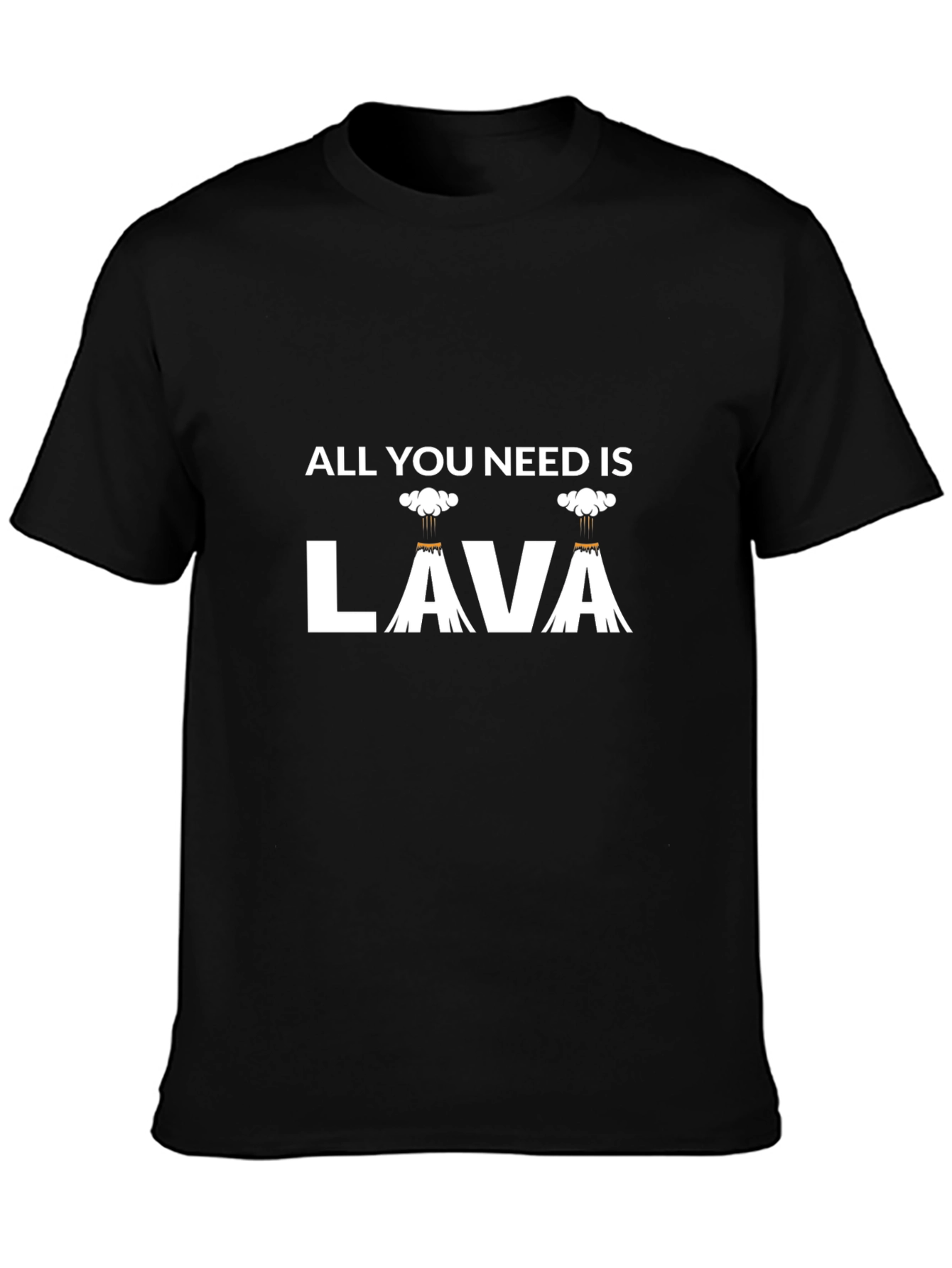 Black All You Need Is Lava T-Shirt - Funny Volcano Tee view 3