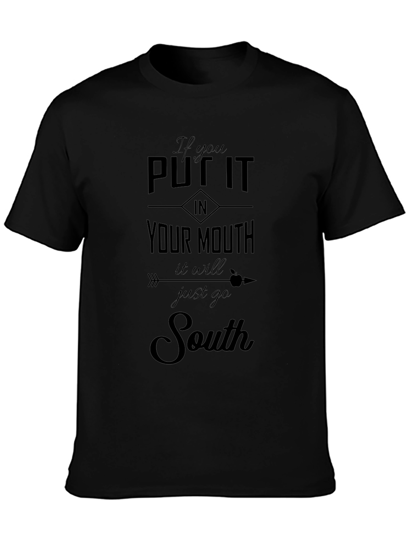 Black Funny "Put It In Your Mouth" Graphic Tee view 3