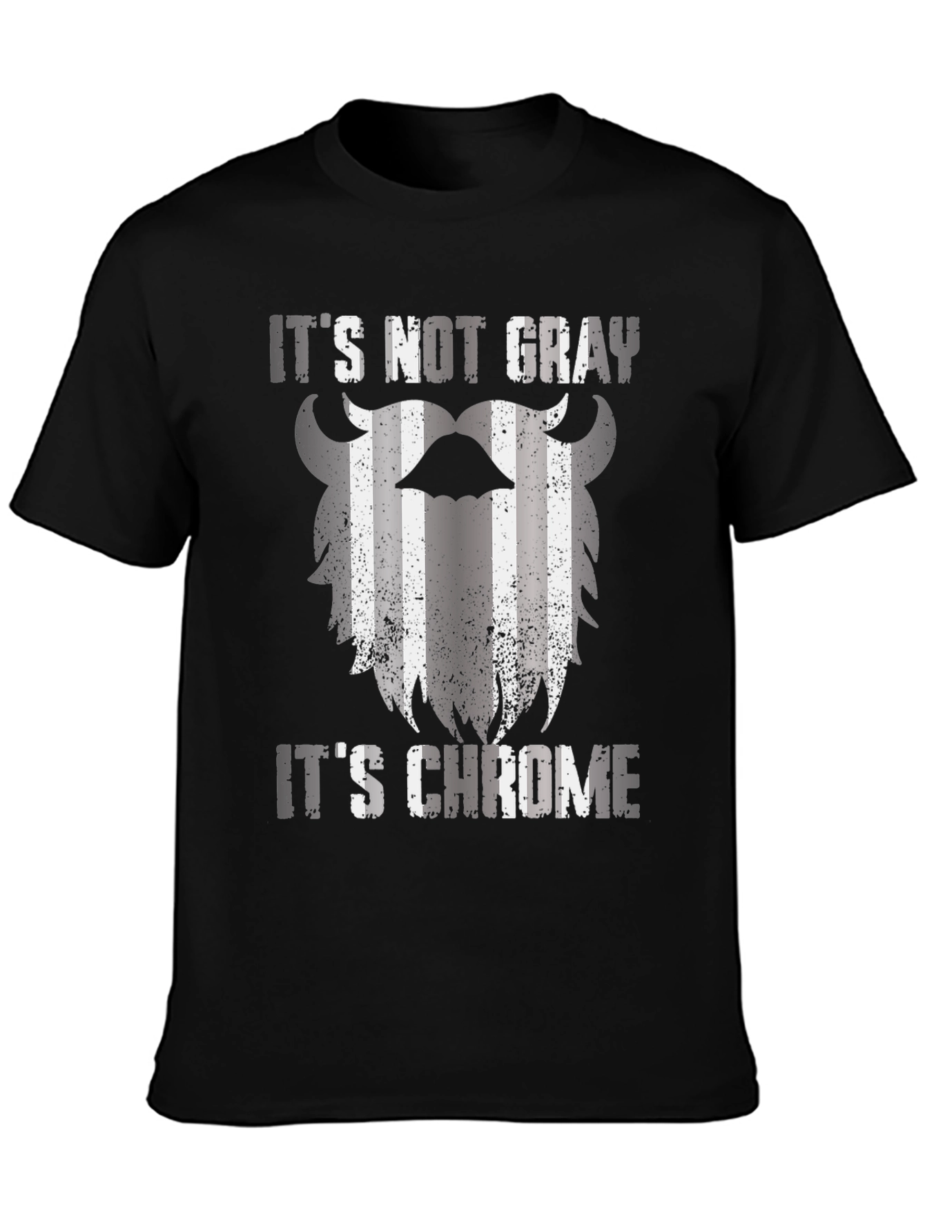 Black It's Not Gray It's Chrome Graphic T-Shirt view 3