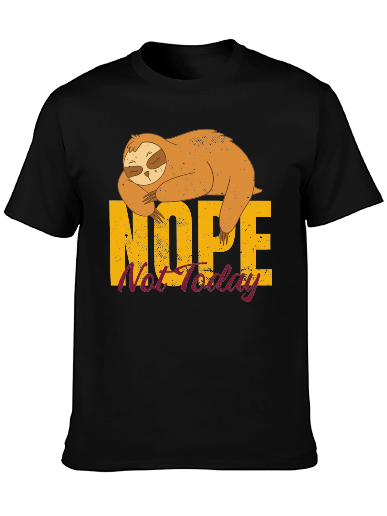 Black Nope Not Today Sloth Graphic Tee - Unisex view 3