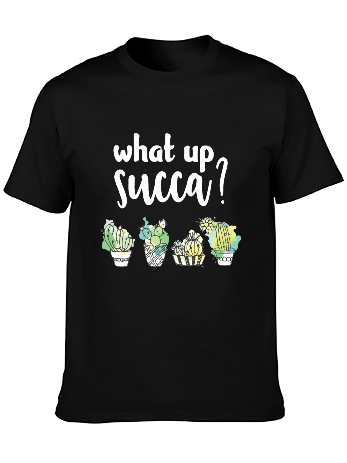 Black What Up Succa? Graphic Tee - Stylish Cactus T-Shirt view 3