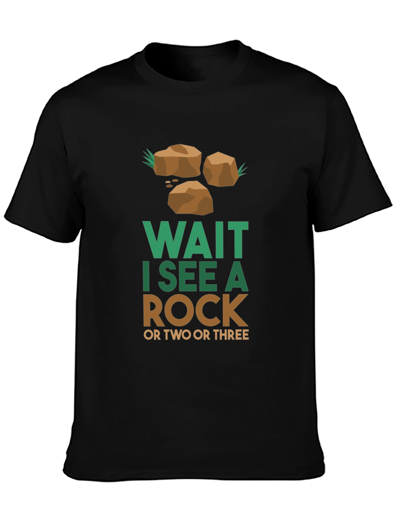 Black Wait I See a Rock T-Shirt view 3
