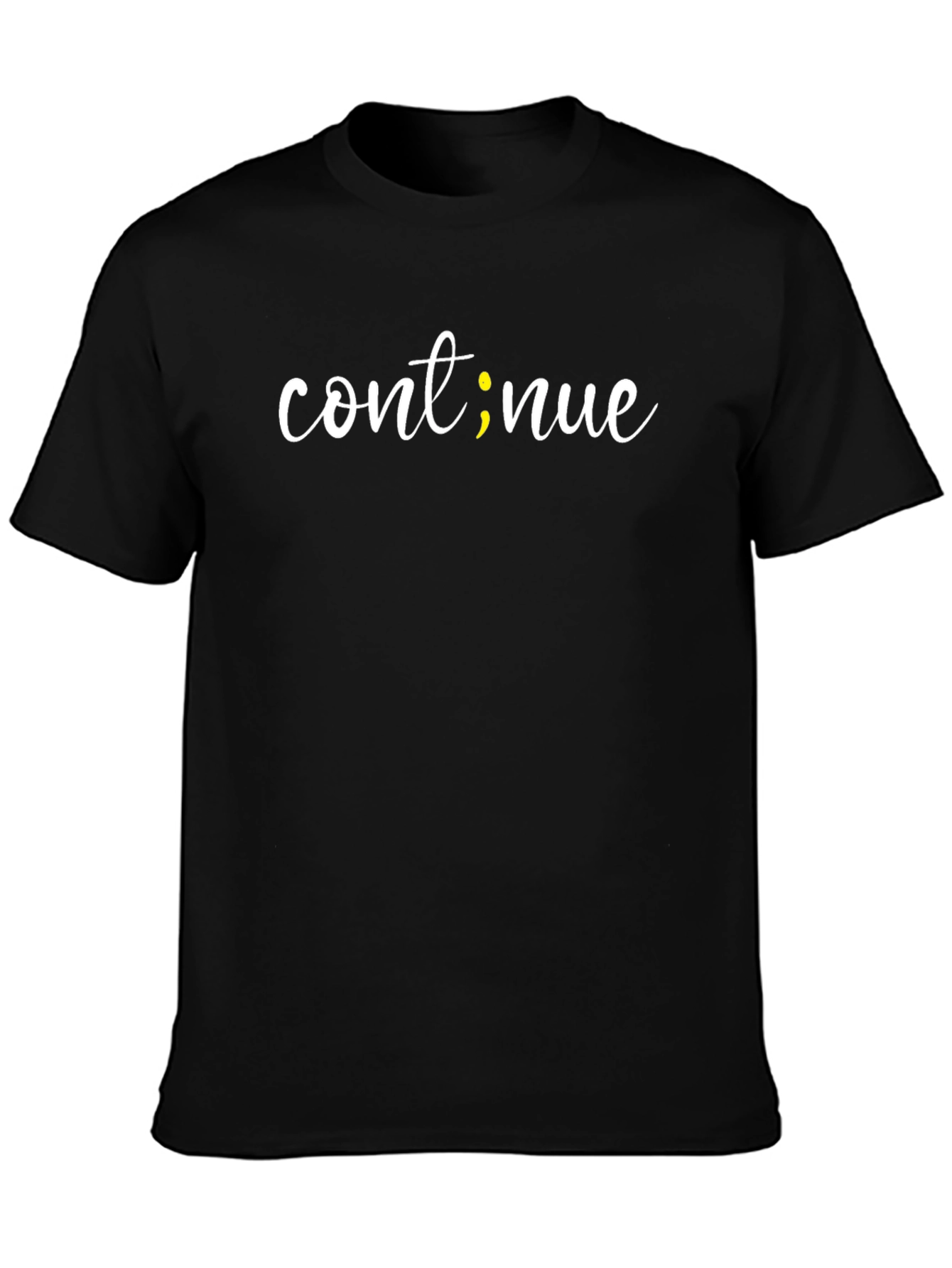 Black Continue Semicolon T-Shirt - Mental Health Awareness view 3