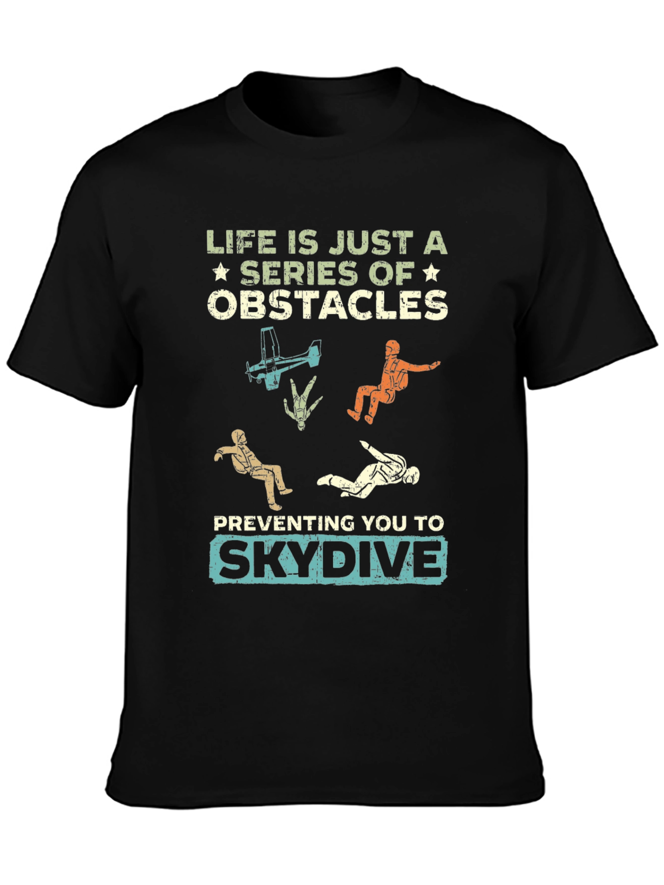 Black Life Obstacles Skydive Graphic T-Shirt view 3
