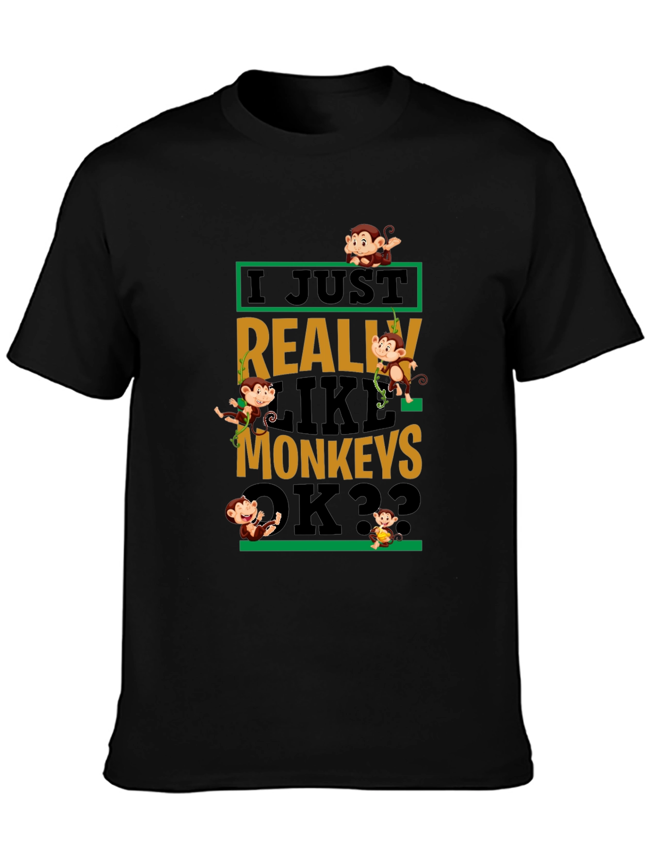 Black Monkey Graphic T-Shirt - I Just Really Like Monkeys OK?? view 3