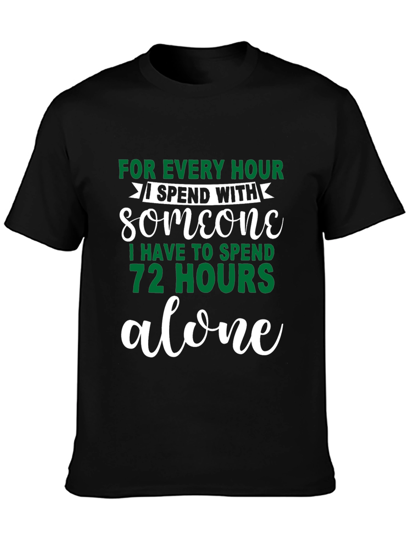 Black Introvert Humor T-Shirt: For Every Hour I Spend With Someone view 3