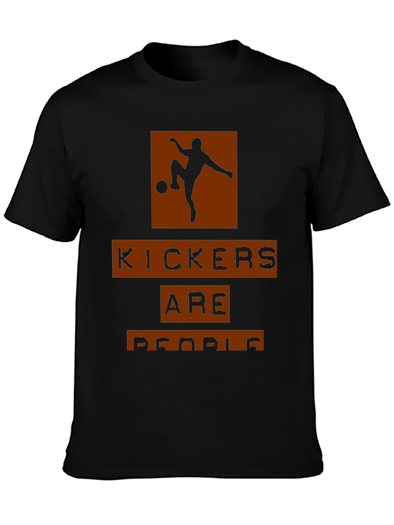 Black Kickers are People T-Shirt - Soccer Fan Tee view 3