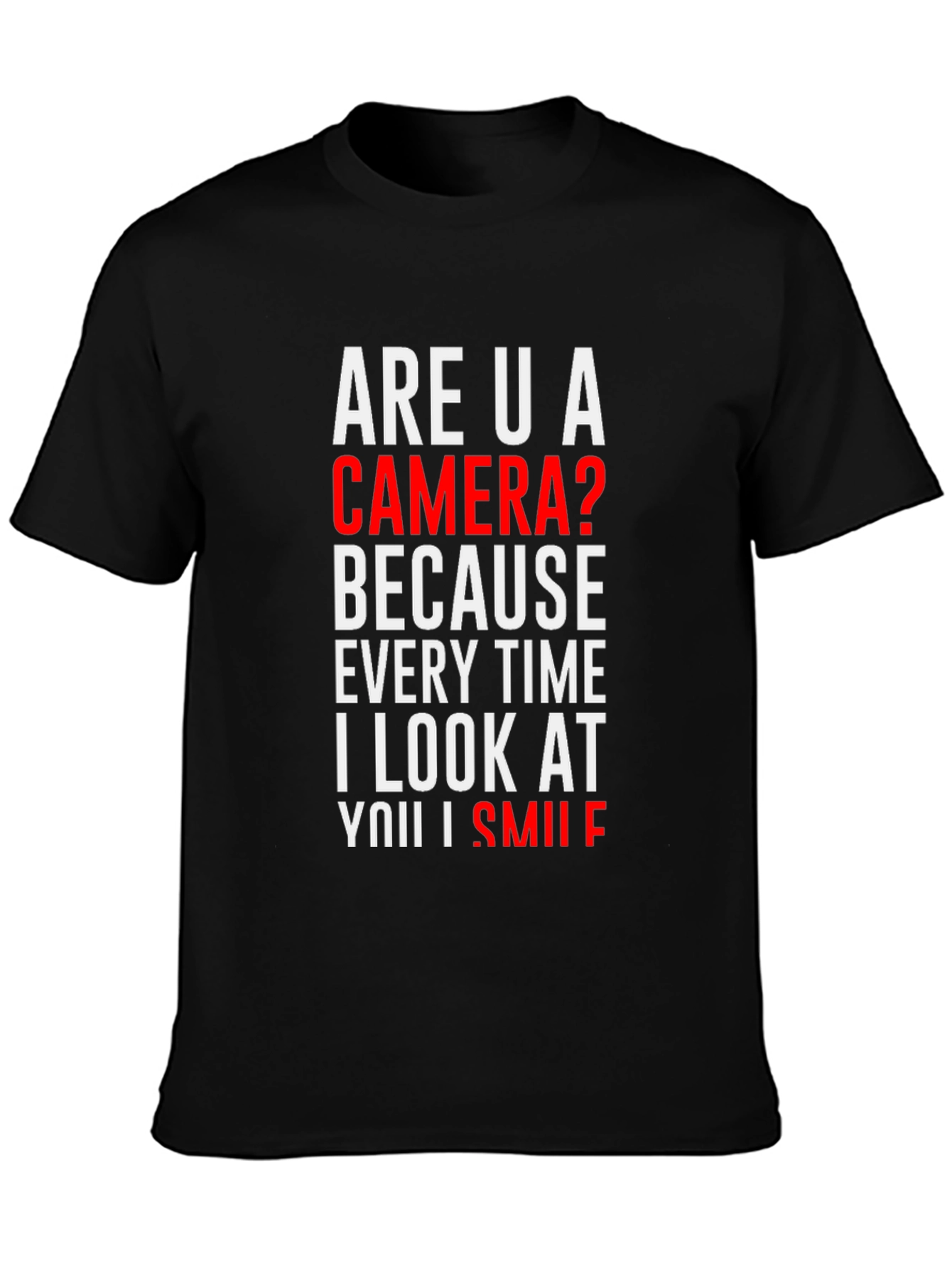 Black Are U a Camera? Novelty Graphic T-Shirt view 3