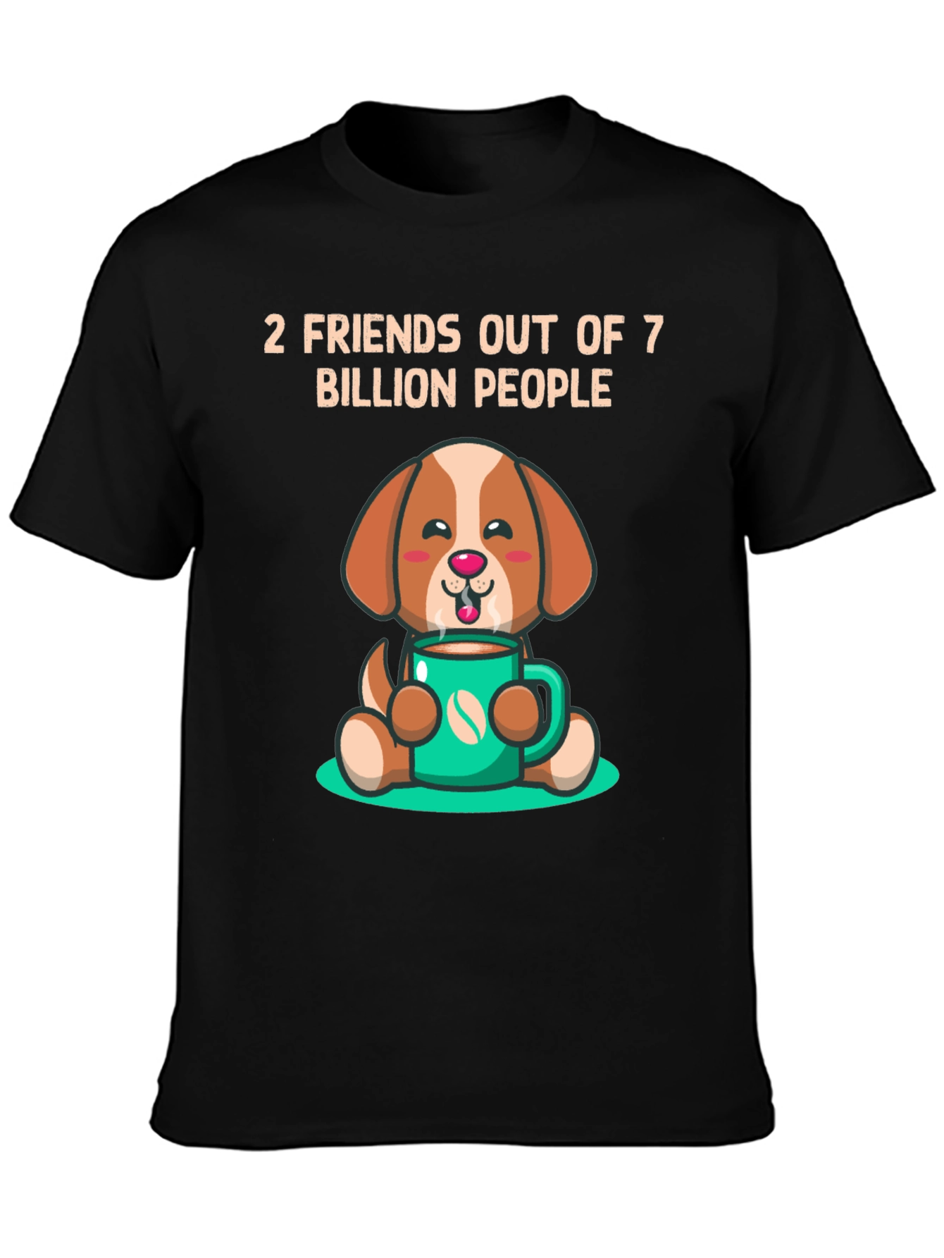 Black Dog Lover T-Shirt: 2 Friends Out of 7 Billion view 3