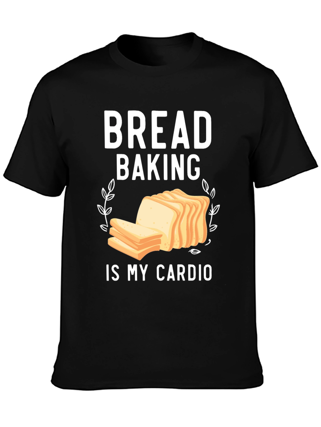 Black Bread Baking is My Cardio T-Shirt - Funny Baker Tee view 3