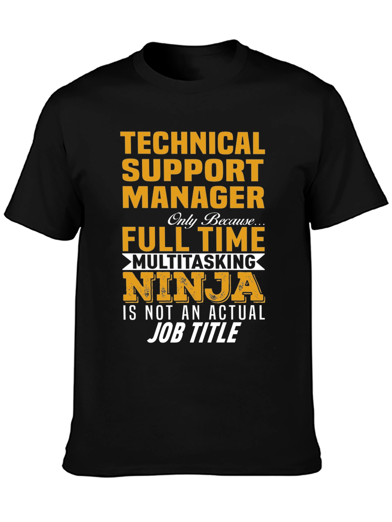 Black Technical Support Manager Ninja T-Shirt view 3