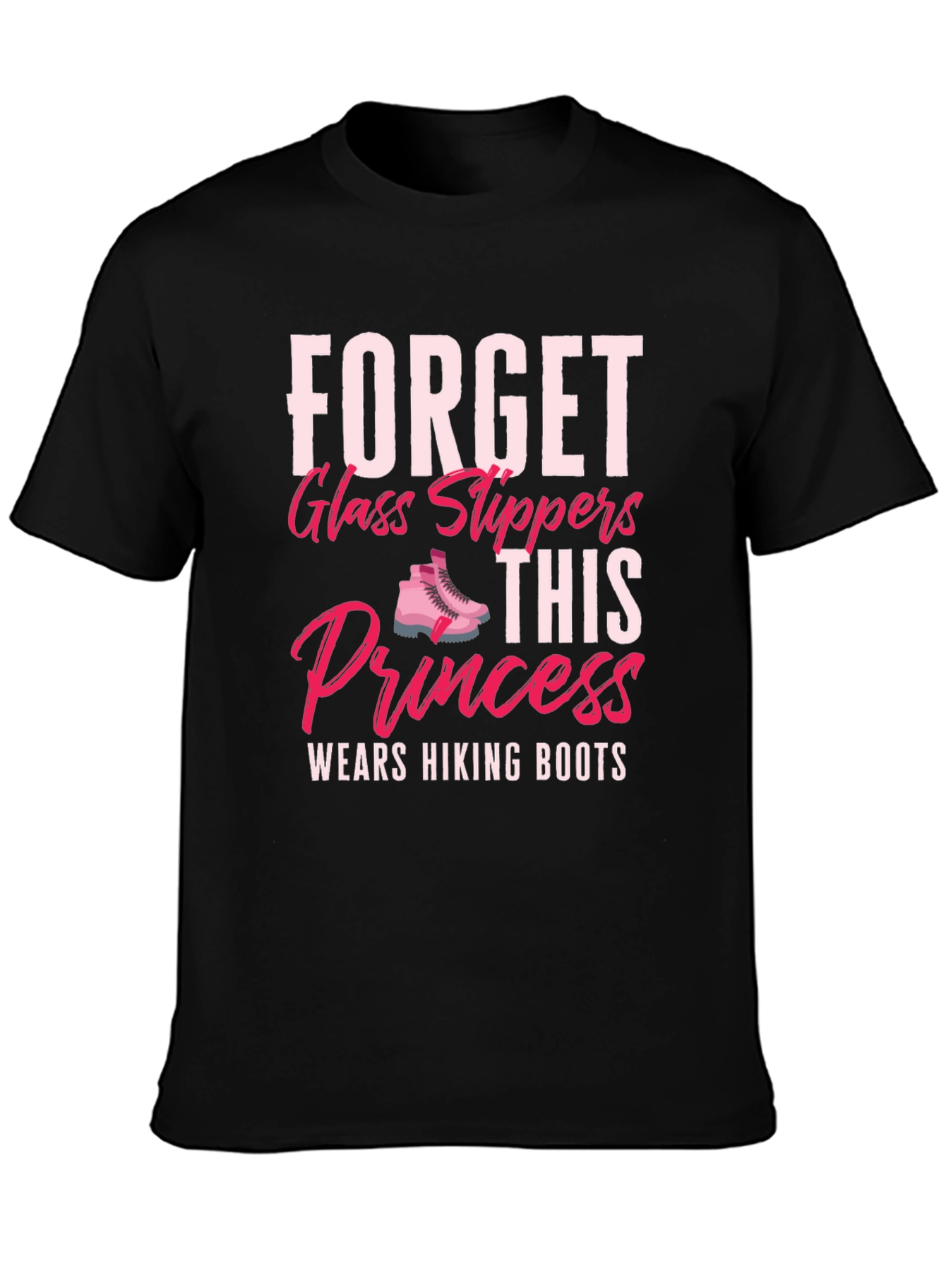 Hiking Princess T-Shirt - Forget Glass Slippers! - 3