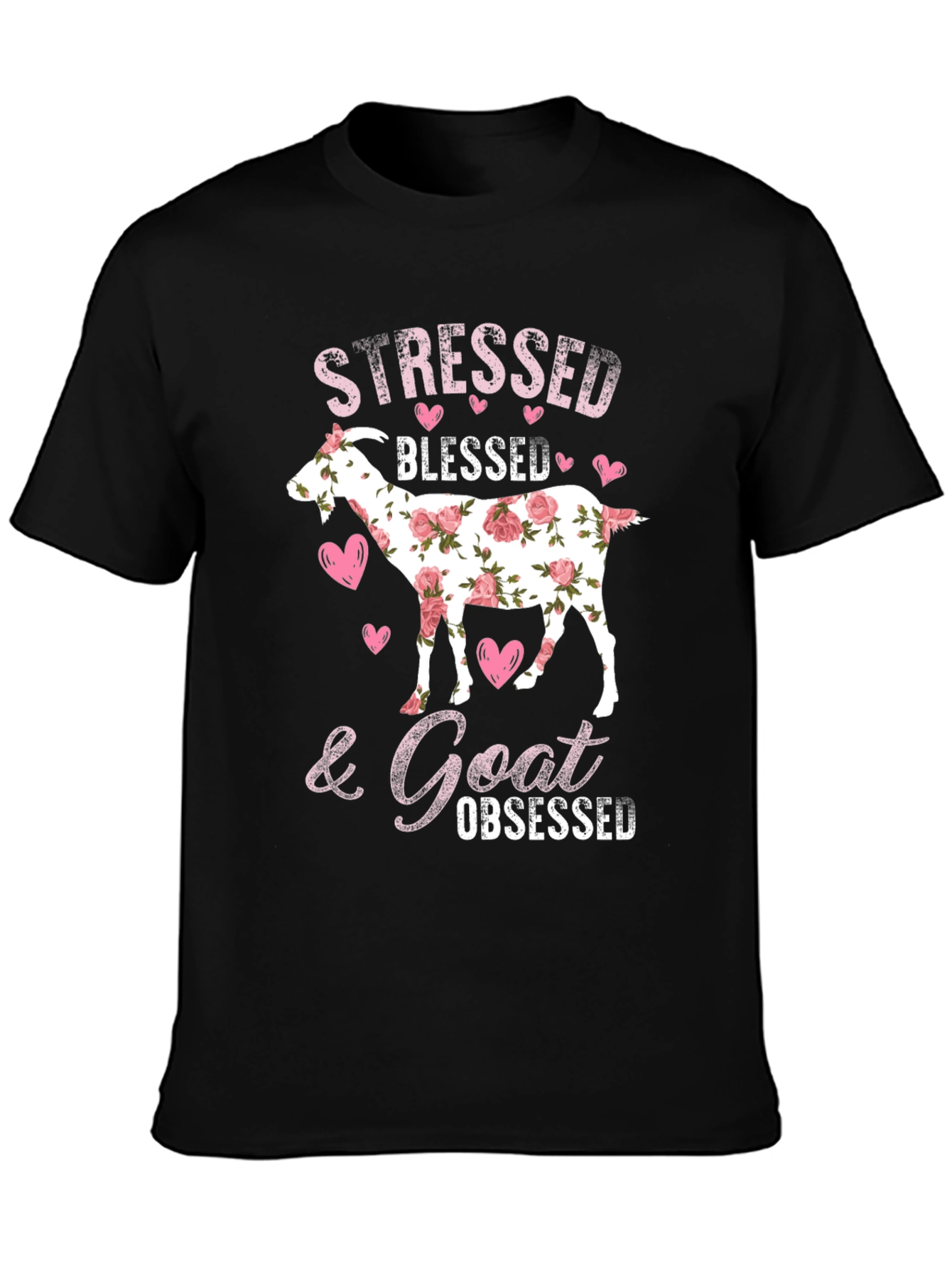 Black Stressed Blessed Goat Obsessed T-Shirt view 3