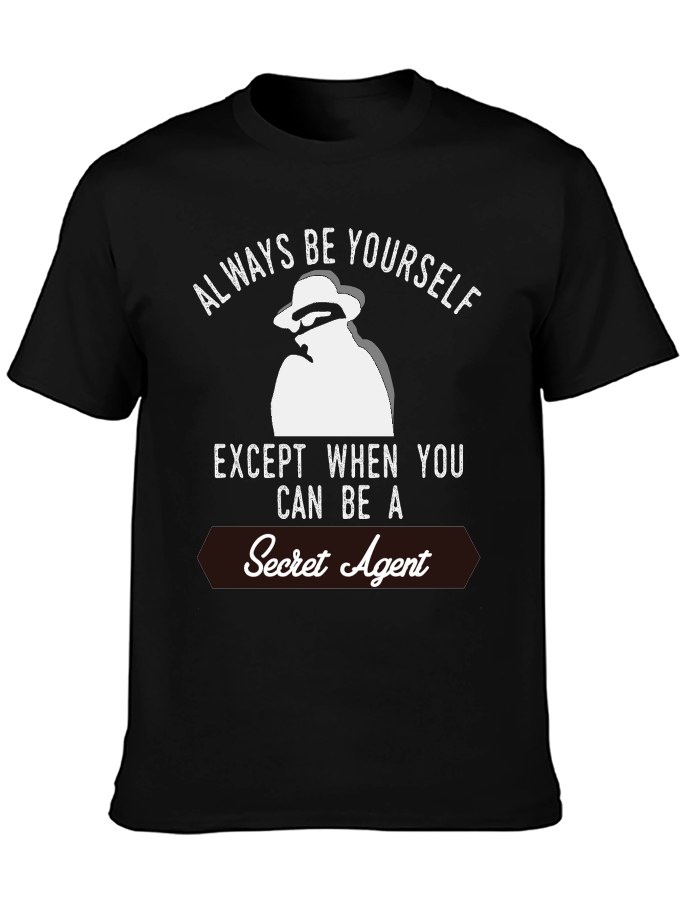 Black Secret Agent Graphic T-Shirt - Always Be Yourself Tee view 3