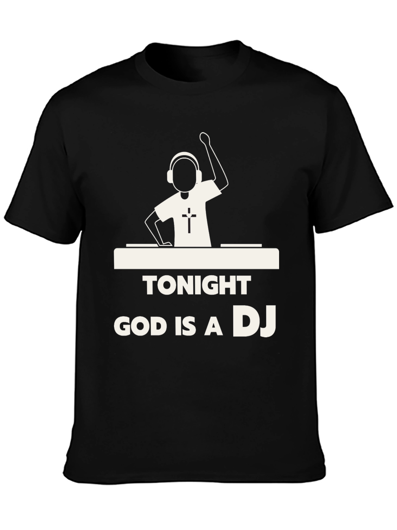 Black Tonight God is a DJ T-Shirt - Christian Music Lover Tee view 3