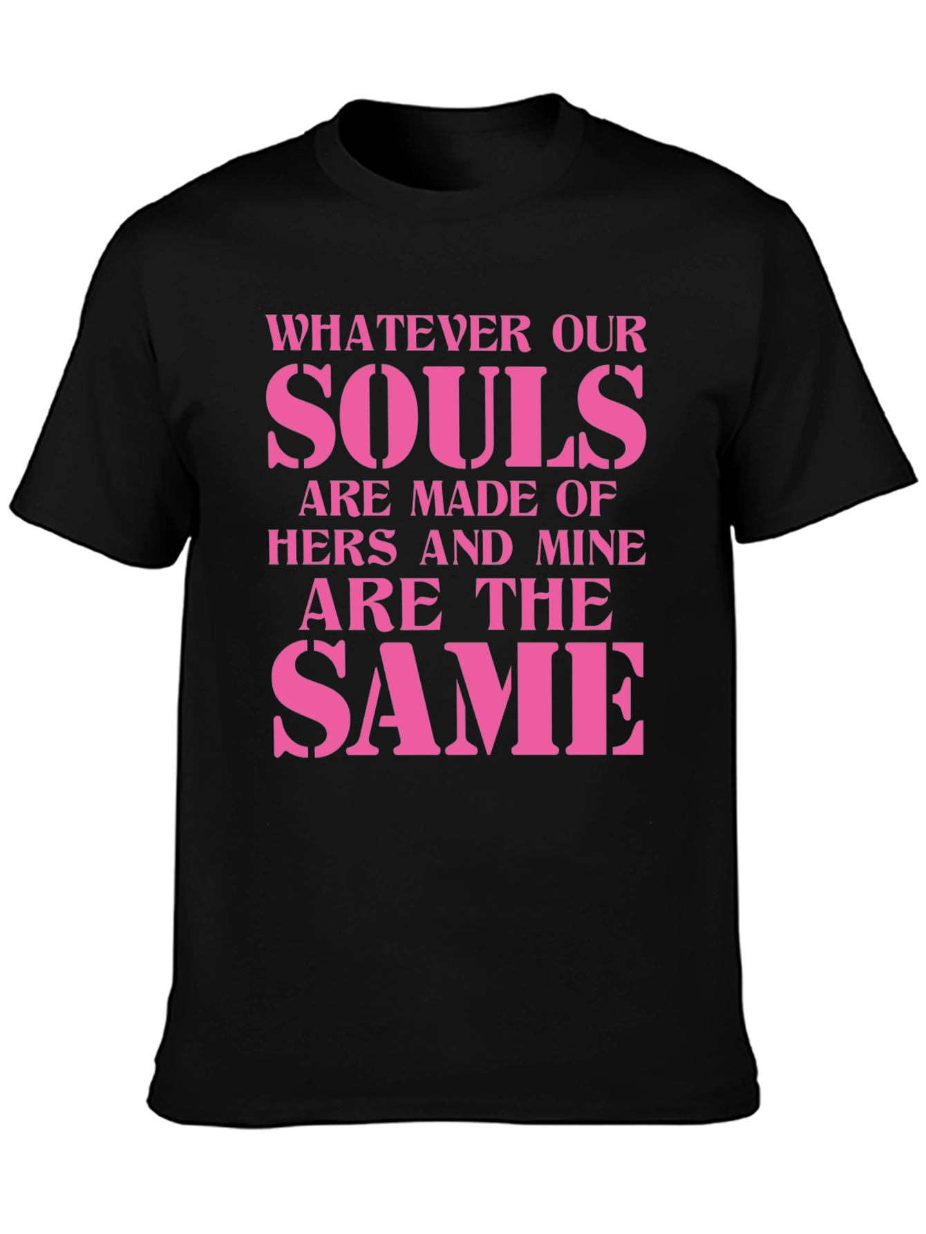 Black Souls Made of Hers and Mine T-Shirt view 3