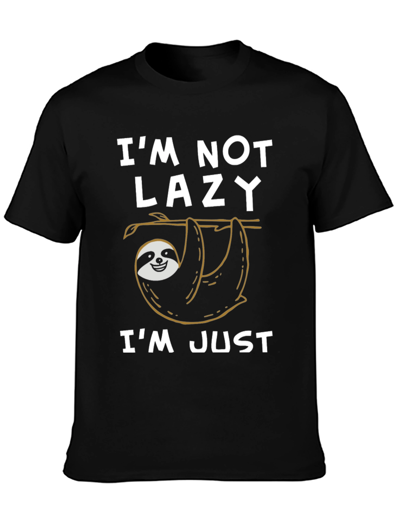 Black Funny Sloth T-Shirt - I'm Not Lazy, I'm Just Hanging Out! view 3